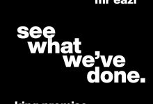 King Promise & Mr Eazi – See What We’ve Done