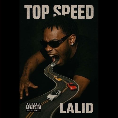Lalid – Top Speed
