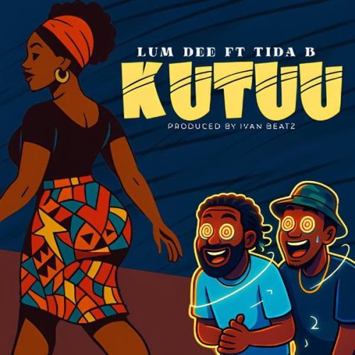 Lum Dee – Kutuu ft. Tida B