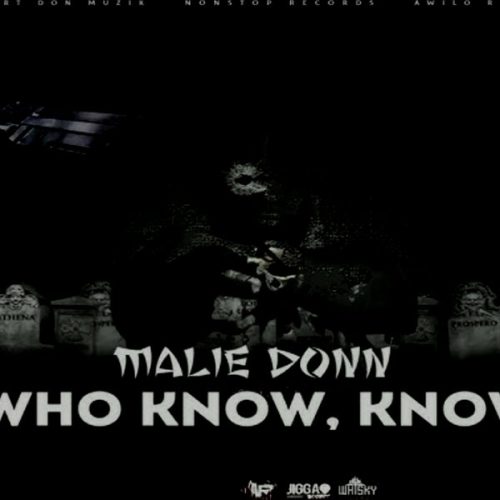 Malie Donn - Who Know, Know