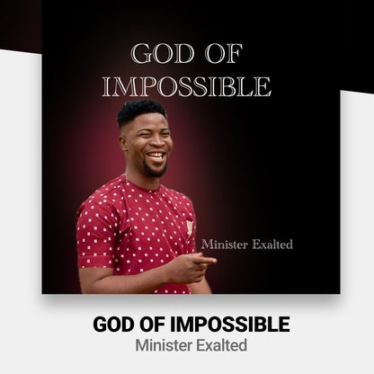Minister Exalted - God of Impossible