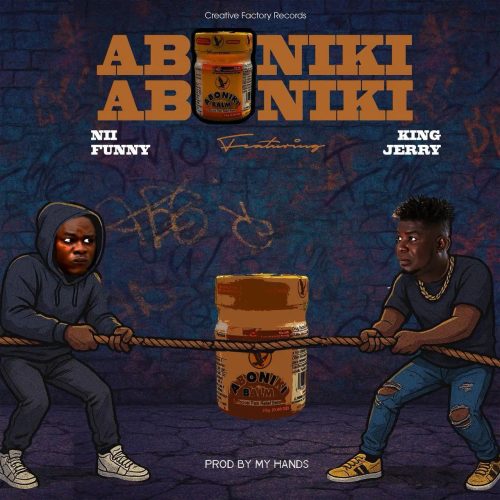 Nii Funny – Aboniki ft. King Jerry