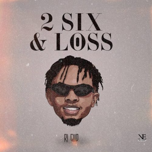 RiGiid – 2 Six & Loss