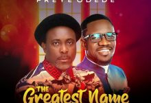 Samsong – The Greatest Name ft. Preye Odede