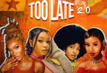 Wendy Shay, Guchi & Phina, Bedjine - Too Late (2.0)