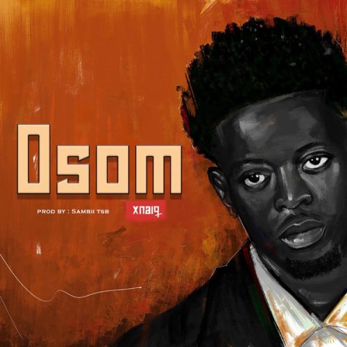 Xnaiq - Osom