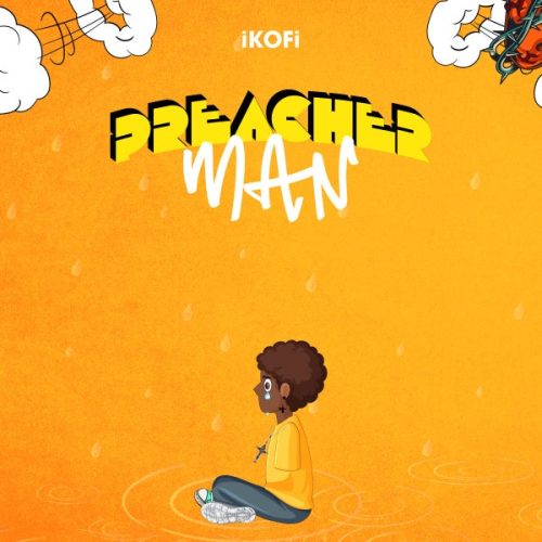iKofi - Preacher Man