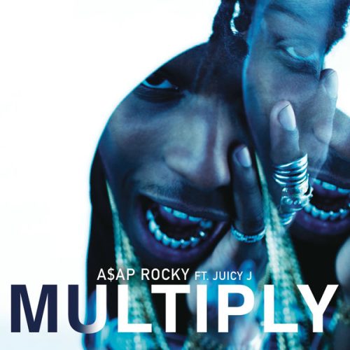 A$AP Rocky – Multiply ft. Juicy J