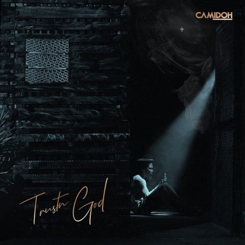 Camidoh - TrustnGod+ EP Deluxe Artwork