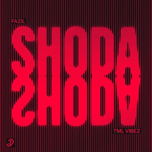 Fazil - Shoda ft. TML Vibez