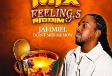 Jahmiel - Don't Miss Me Now