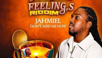Jahmiel - Don't Miss Me Now