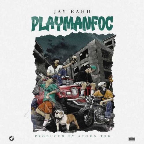 Jay Bahd – Playmanfoc