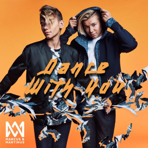 Marcus & Martinus - Dance With You