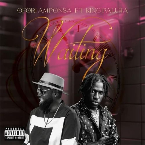 Ofori Amponsah ft. King Paluta – Waiting