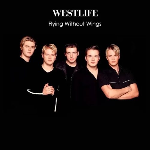 Westlife - Flying Without Wings