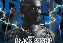 DJ Lord OTB – This Is Black Sherif Mix (The Sequel)