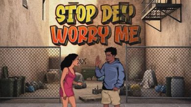 Jay Bahd – Stop Dey Worry Me