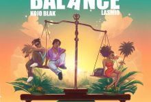 Kojo Blak – Balance ft. Lasmid