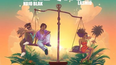 Kojo Blak – Balance ft. Lasmid