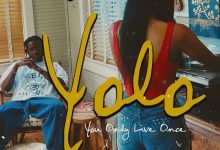 Kwesi Slay – YOLO (You Only Live Once)