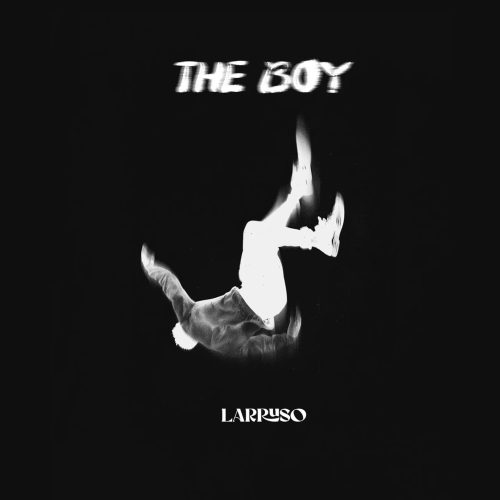 Larruso – The Boy