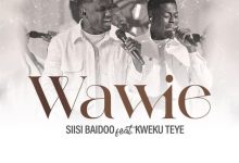 Siisi Baidoo ft. Kweku Teye – Wawie