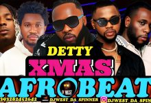 DJ West - Detty Xmas Afrobeat Mix 2025 (Best Christmas 2025 Mixtape)