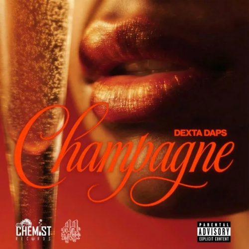 Dexta Daps – Champagne