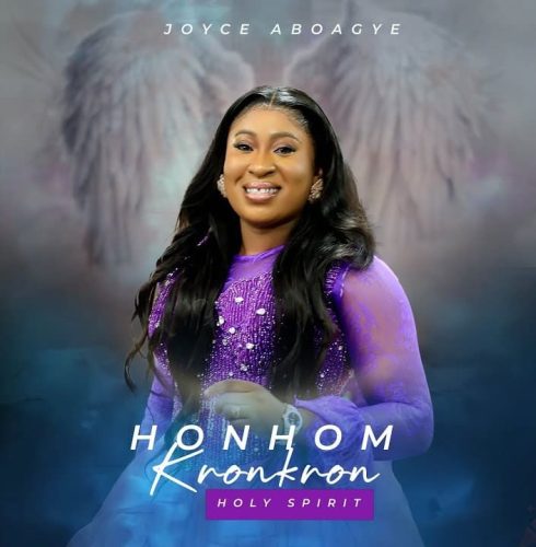 Joyce Aboagye – Honhom Kronkron (Holy Spirit)