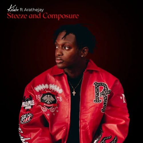 Kelalie ft. Arathejay – Steeze and Composure