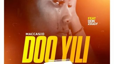 Maccasio - Doo Yili ft. Don Ziggy