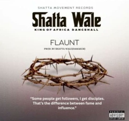 Shatta Wale – Flaunt