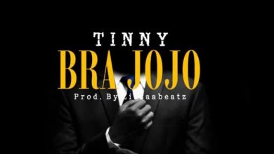 Tinny – Bra Jojo