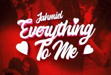 Jahmiel – Everything to Me