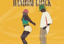 Jay Bahd – Random Chick ft. Sokka SDW