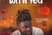 Khorbyking Fayzal – With You