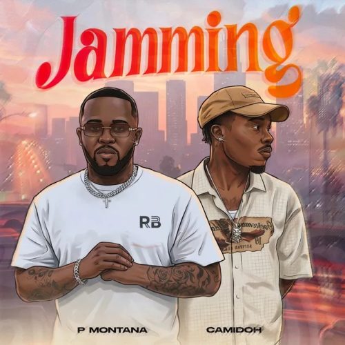 P. Montana – Jamming ft. Camidoh