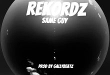 Rekordz - Same Guy