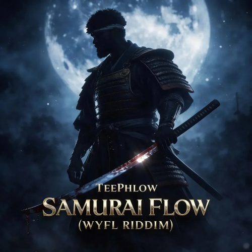 TeePhlow – Samurai Flow (WYFL Riddim)