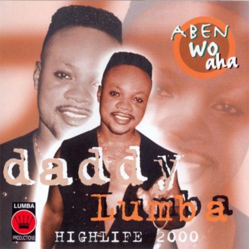 Daddy Lumba - Aben Wo Aha Album Artwork
