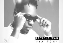 Article Wan – Ya Pon (WYFL Riddim)