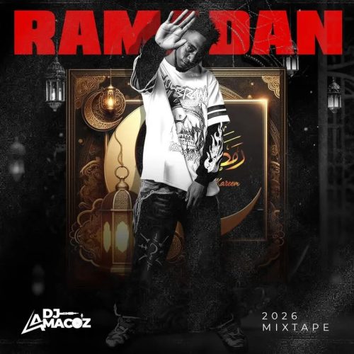 DJ Amacoz - RAMADAN 2026 MIXTAPE