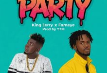 King Jerry – Party King ft. Fameye