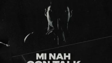 Larruso – Mi Nah Gon Talk (WYFL Riddim)