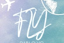 PABLO YG - Fly