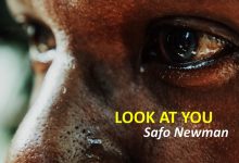 Safo Newman - Look at You