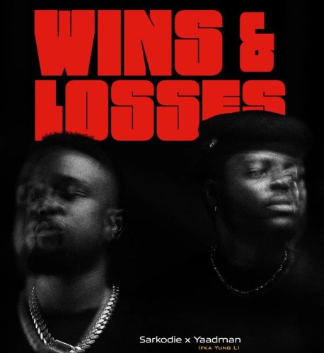Sarkodie – Wins & Losses ft. Yaadman fka Yung L