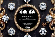 Shatta Wale – Forgive You