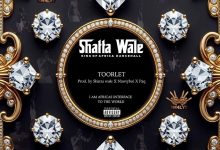 Shatta Wale – Toorlet